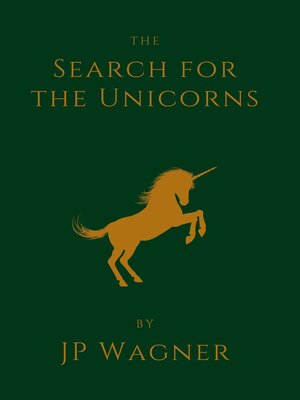 cover image of The Search for the Unicorns